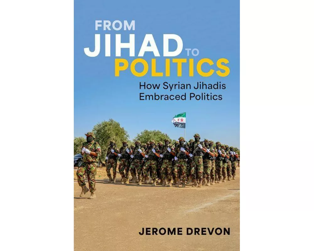 From Jihad to Politics