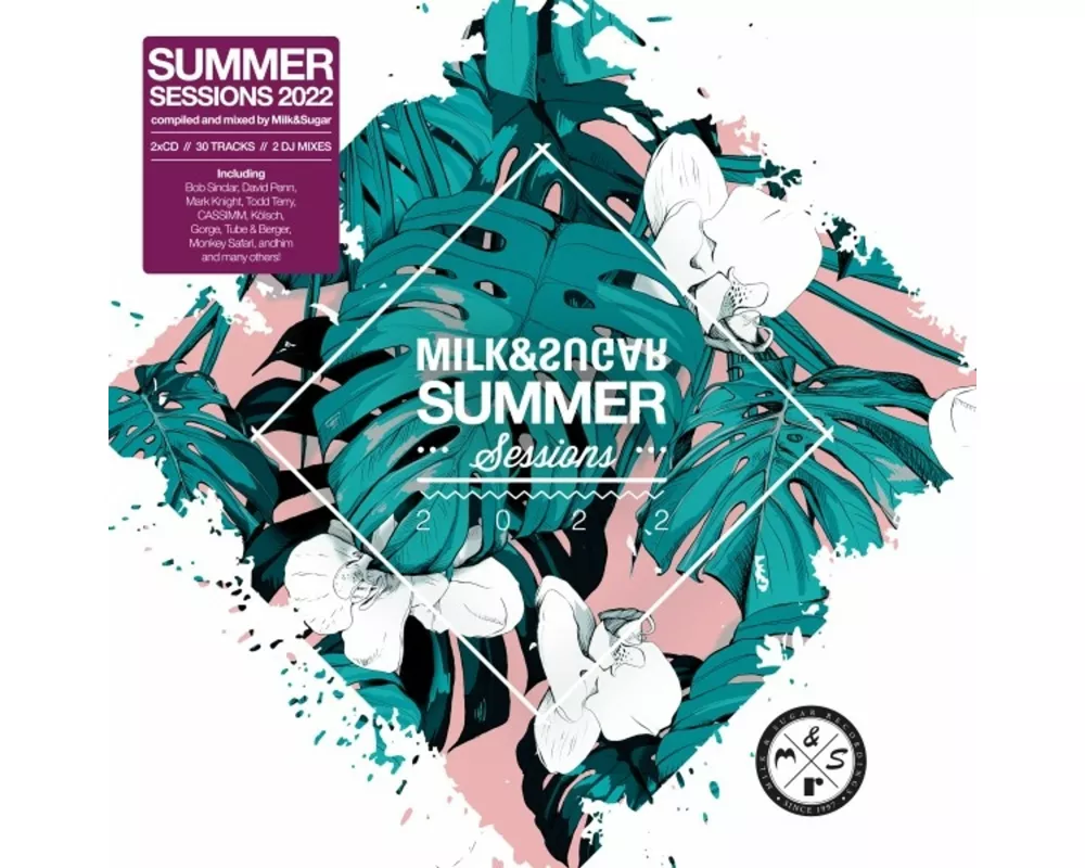 Milk & Sugar Summer Sessions 2)