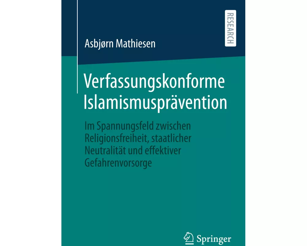 Verfassungskonforme Islamismusprävention