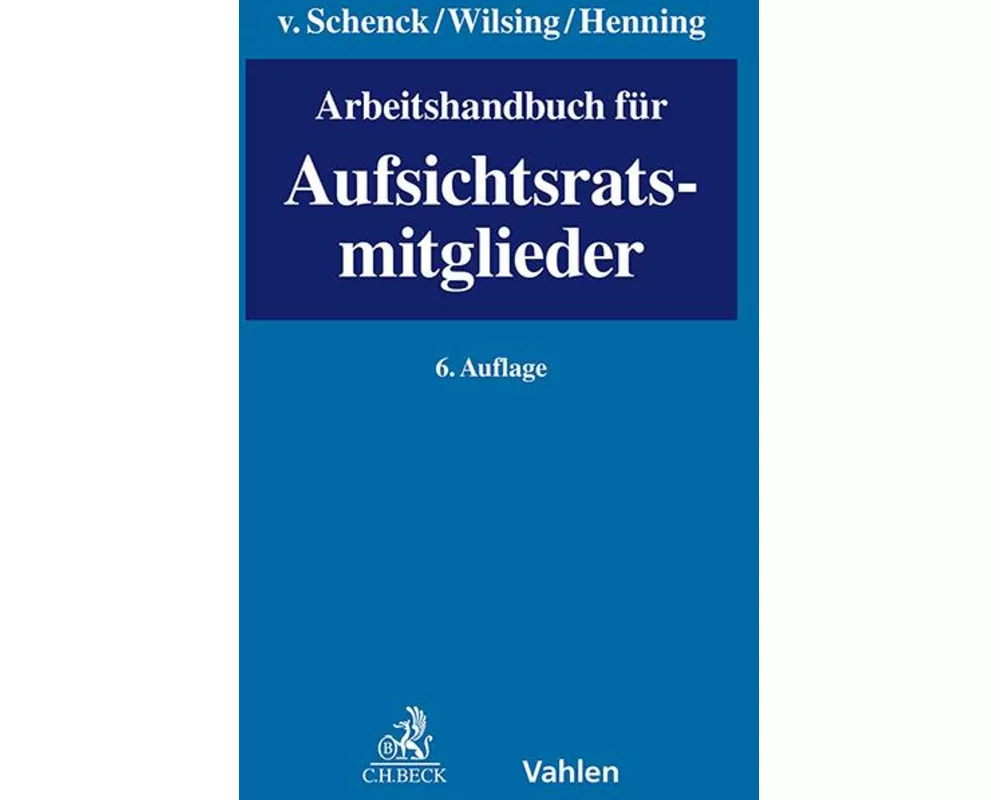 Arbeitshandbuch für Aufsichtsratsmitglieder
