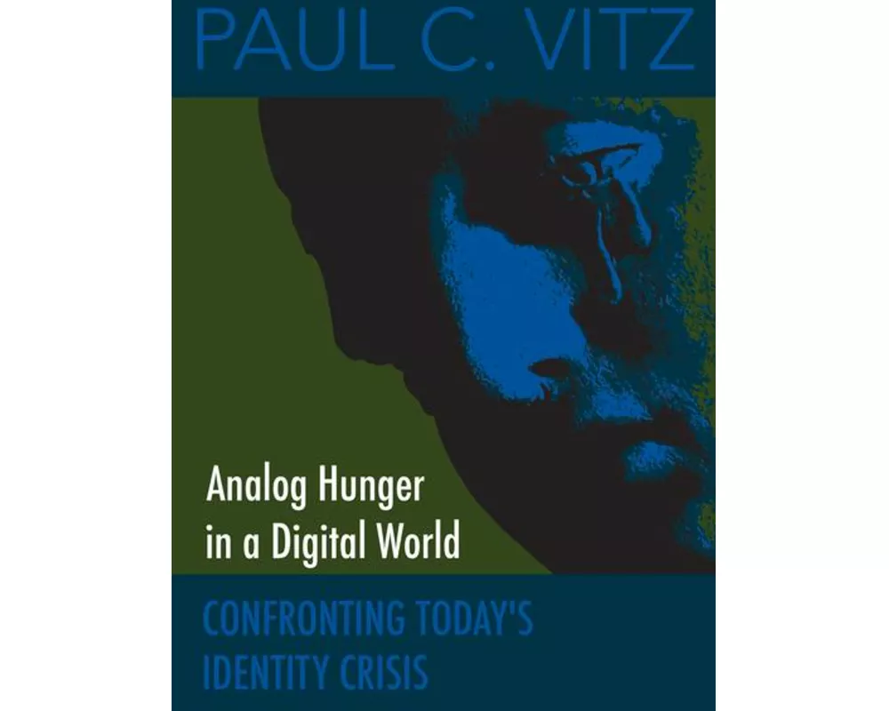 Analog Hunger in a Digital World