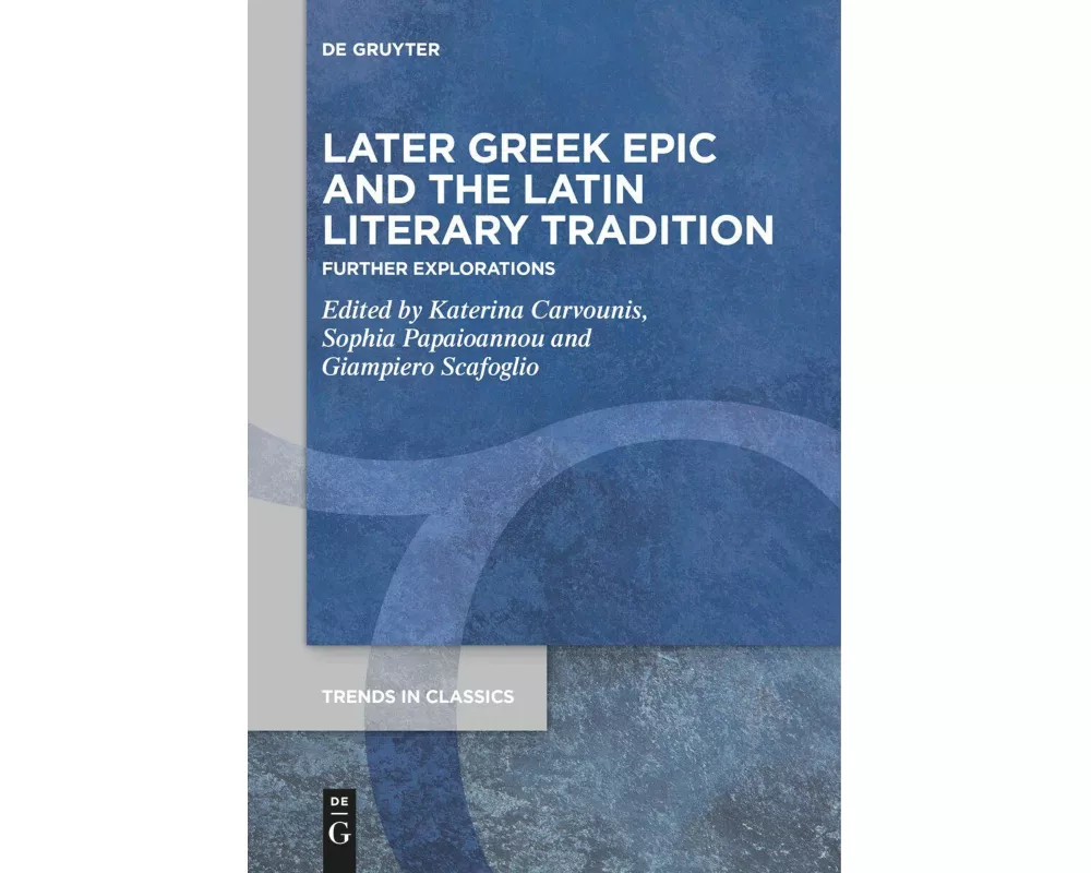 Later Greek Epic and the Latin Literary Tradition