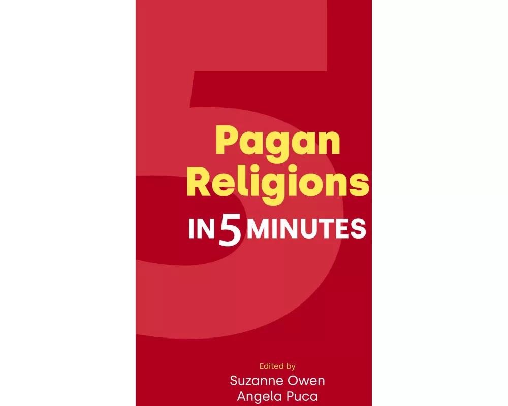 Pagan Religions in Five Minutes