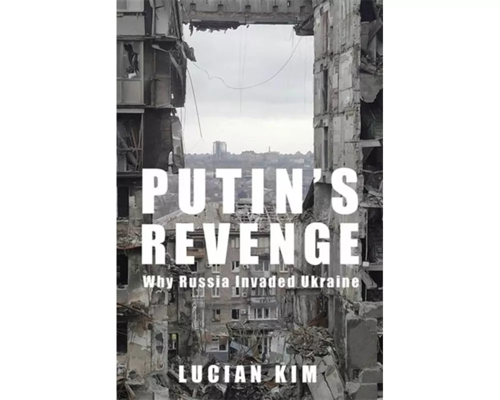 Putin's Revenge