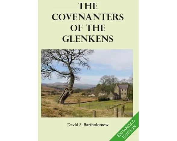 The Covenanters of the Glenkens