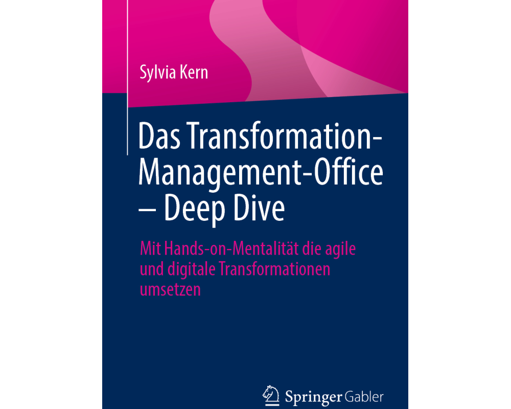 Das Transformation-Management-Office - Deep Dive