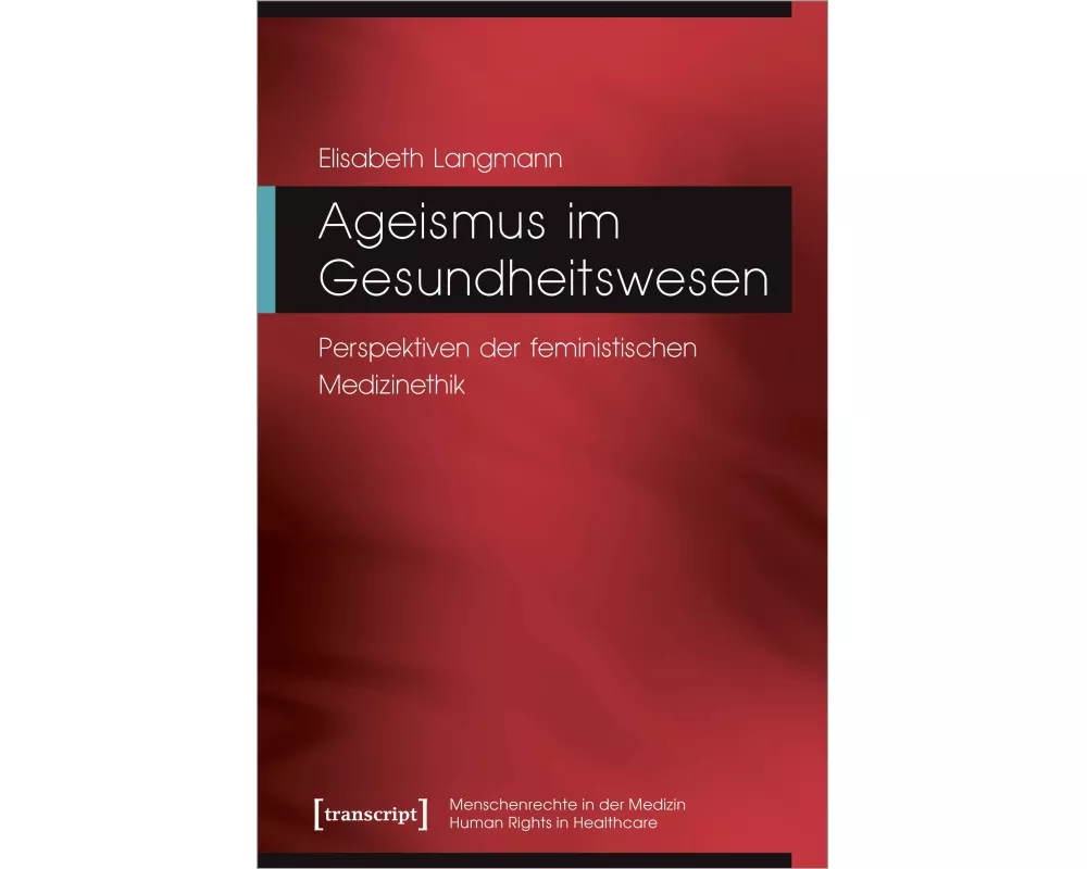 Ageismus im Gesundheitswesen