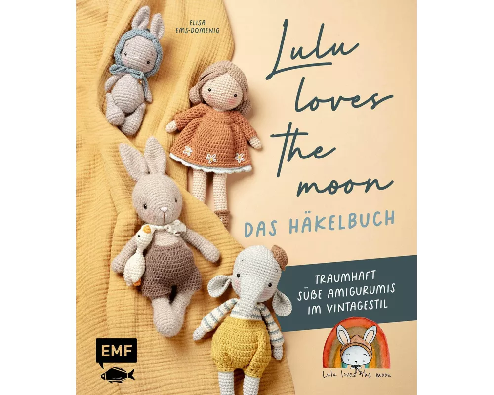 Lulu loves the moon – das Häkelbuch