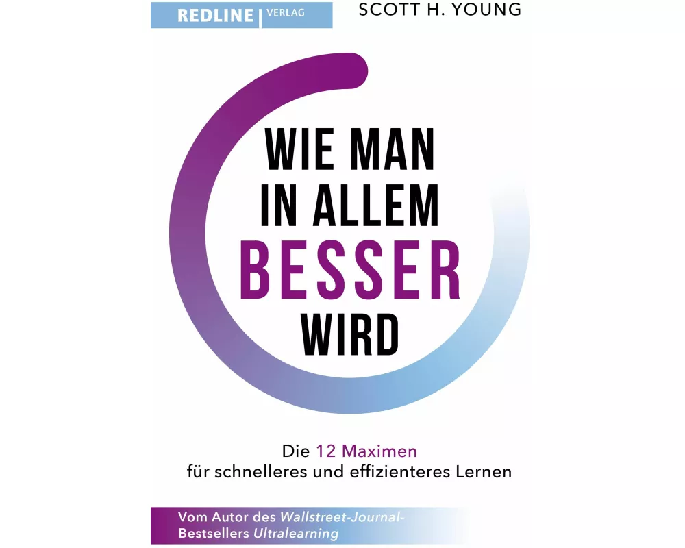 Wie man in allem besser wird