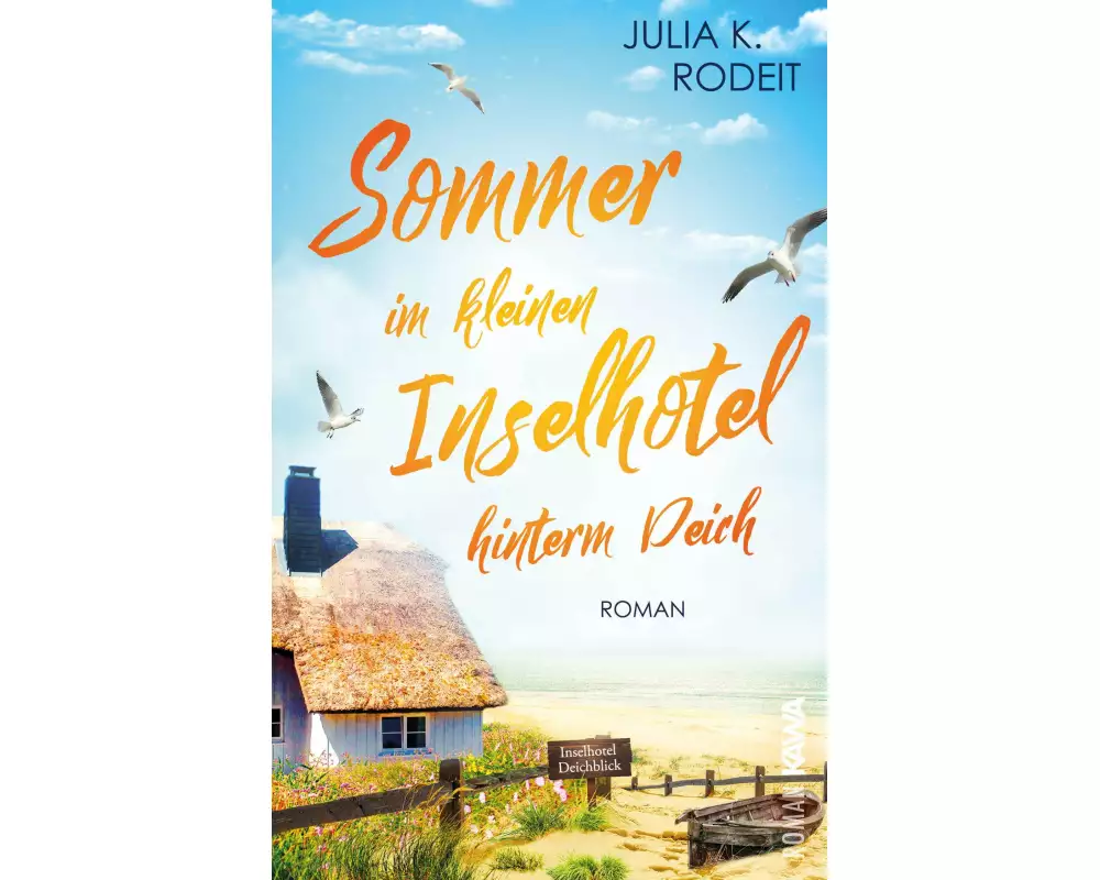 Sommer im kleinen Inselhotel hinterm Deich