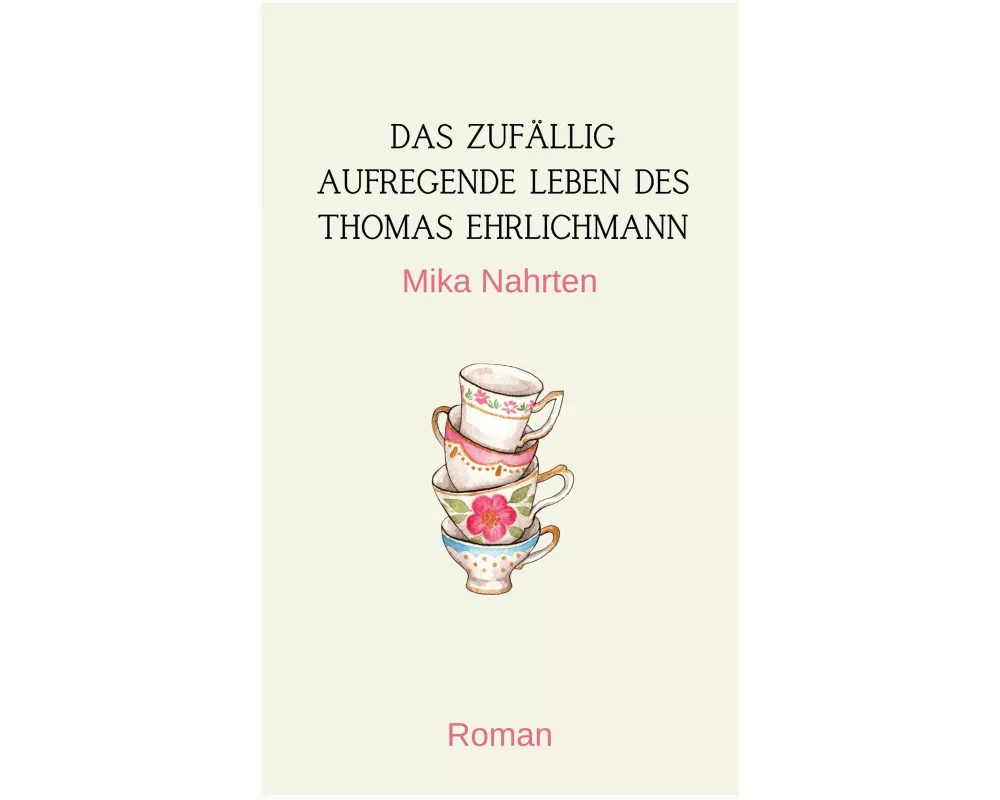 Das zufällig aufregende Leben des Thomas Ehrlichmann