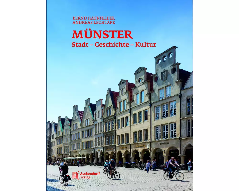 Münster - Stadt - Geschichte - Kultur