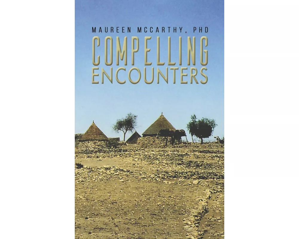 Compelling Encounters