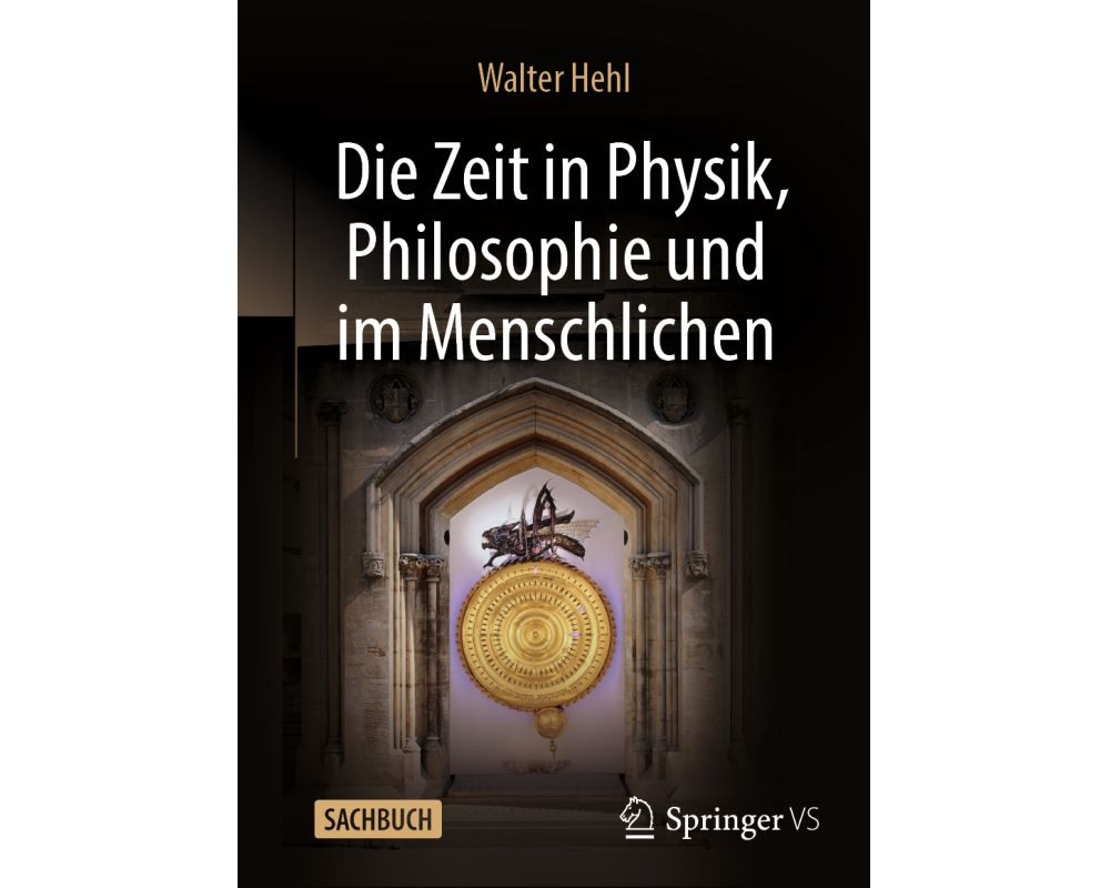 Die Zeit in Physik, Philosophie und im Menschlichen