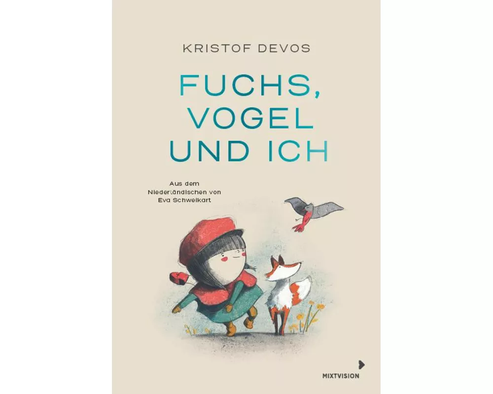 Fuchs, Vogel und ich