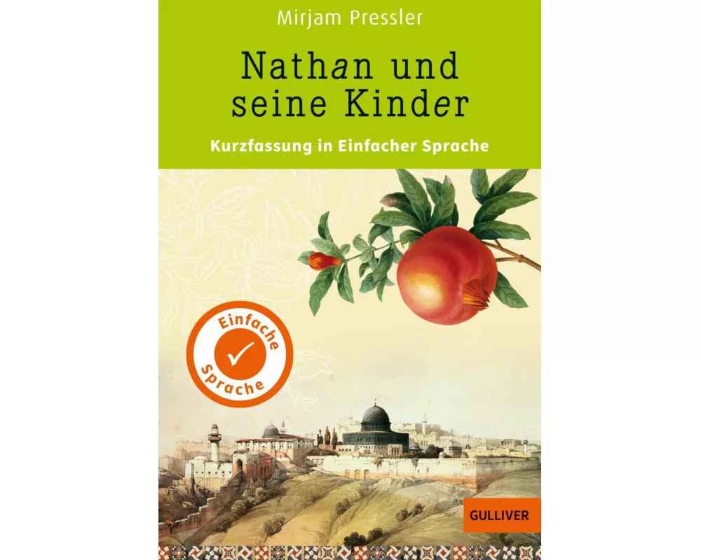 Kurzfassung in Einfacher Sprache. Nathan und seine Kinder