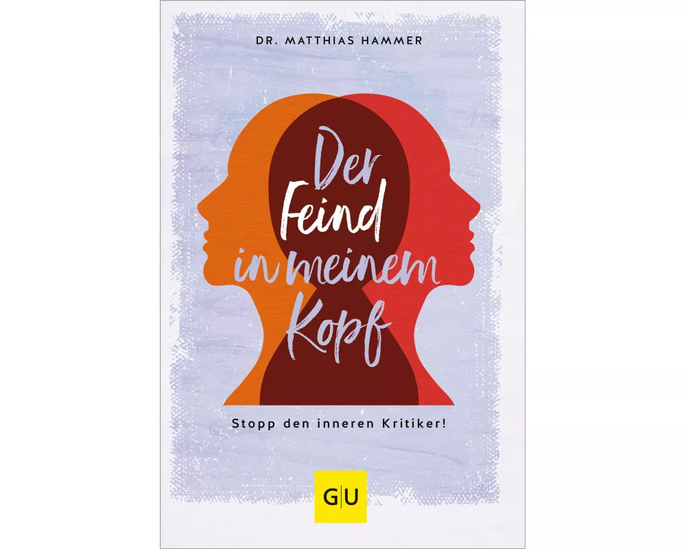 Der Feind in meinem Kopf