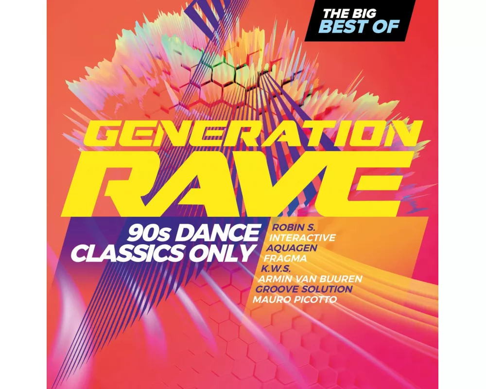 Generation Rave - 90s Dance Classics