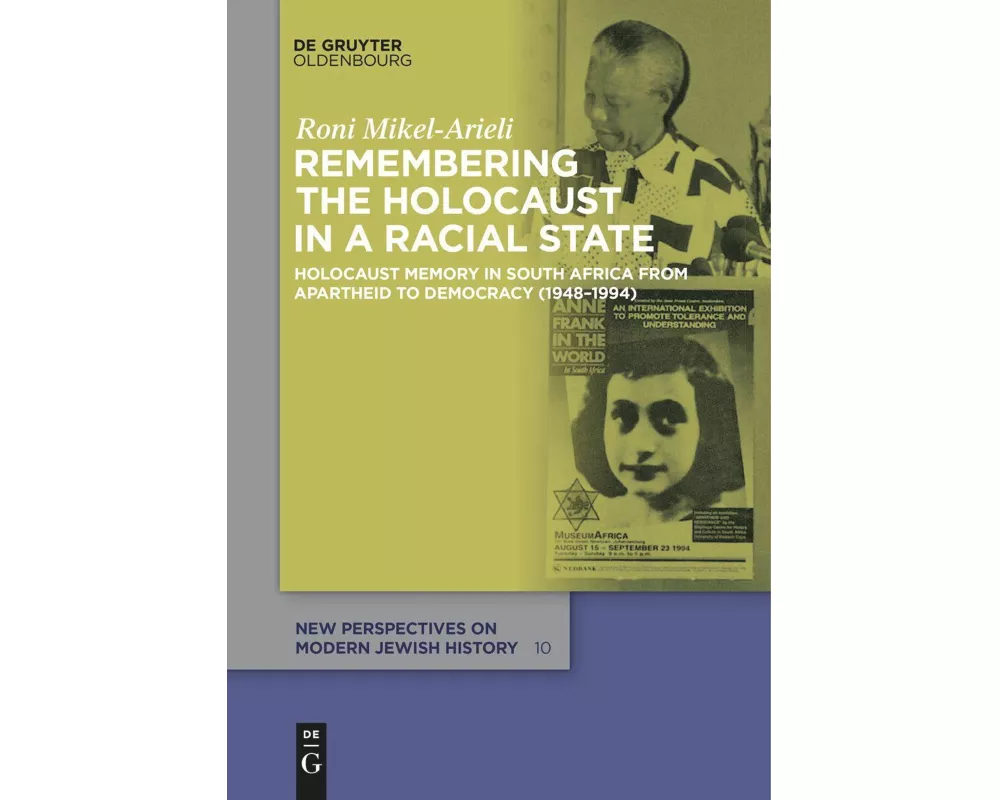 Remembering the Holocaust in a Racial State