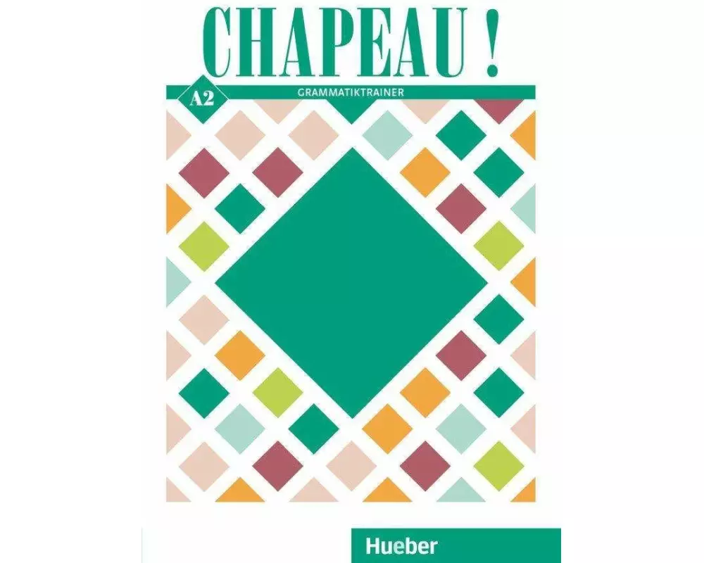 Chapeau ! A2