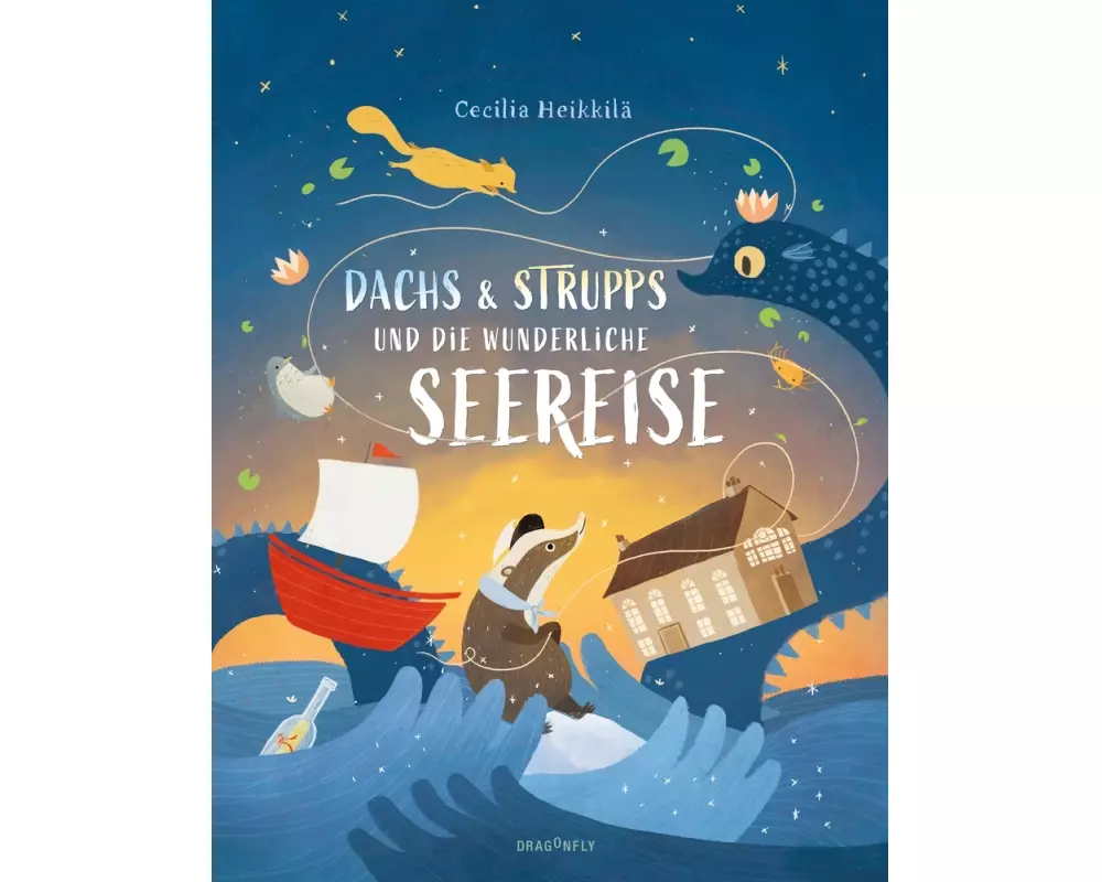 Dachs & Strupps und die wunderliche Seereise