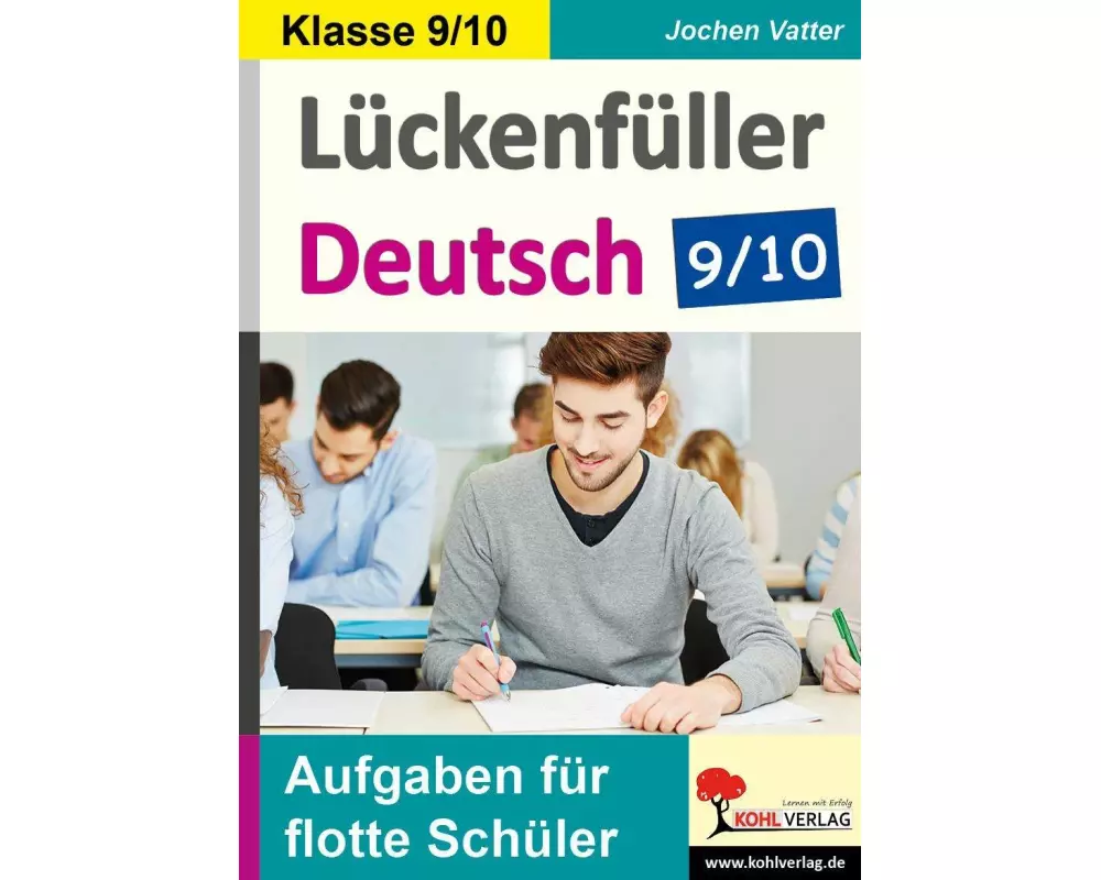 Lückenfüller Deutsch / Klasse 9/10