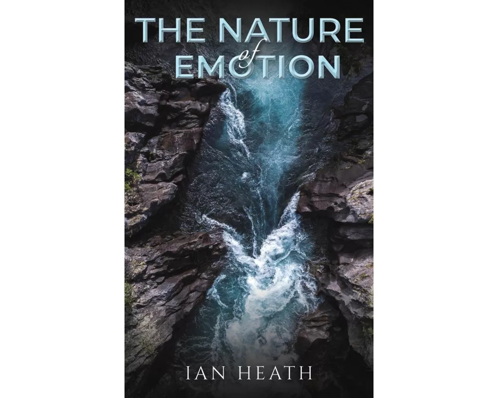 The Nature of Emotion
