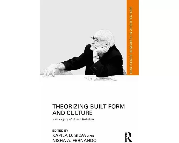Theorizing Built Form and Culture