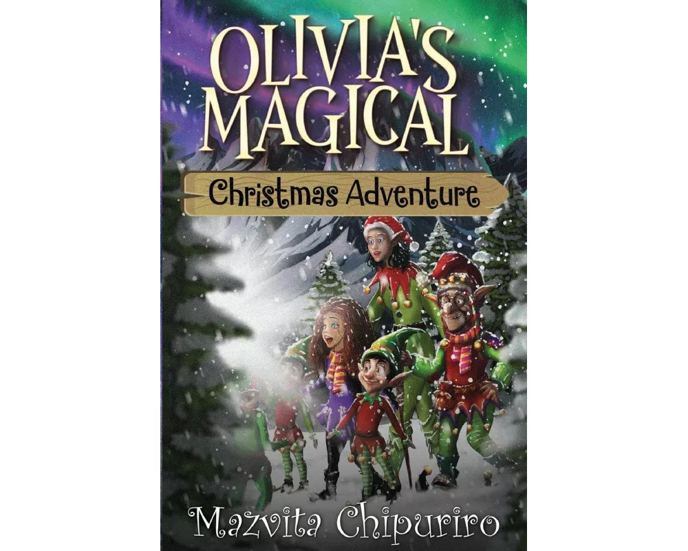 Olivia's Magical Christmas Adventure