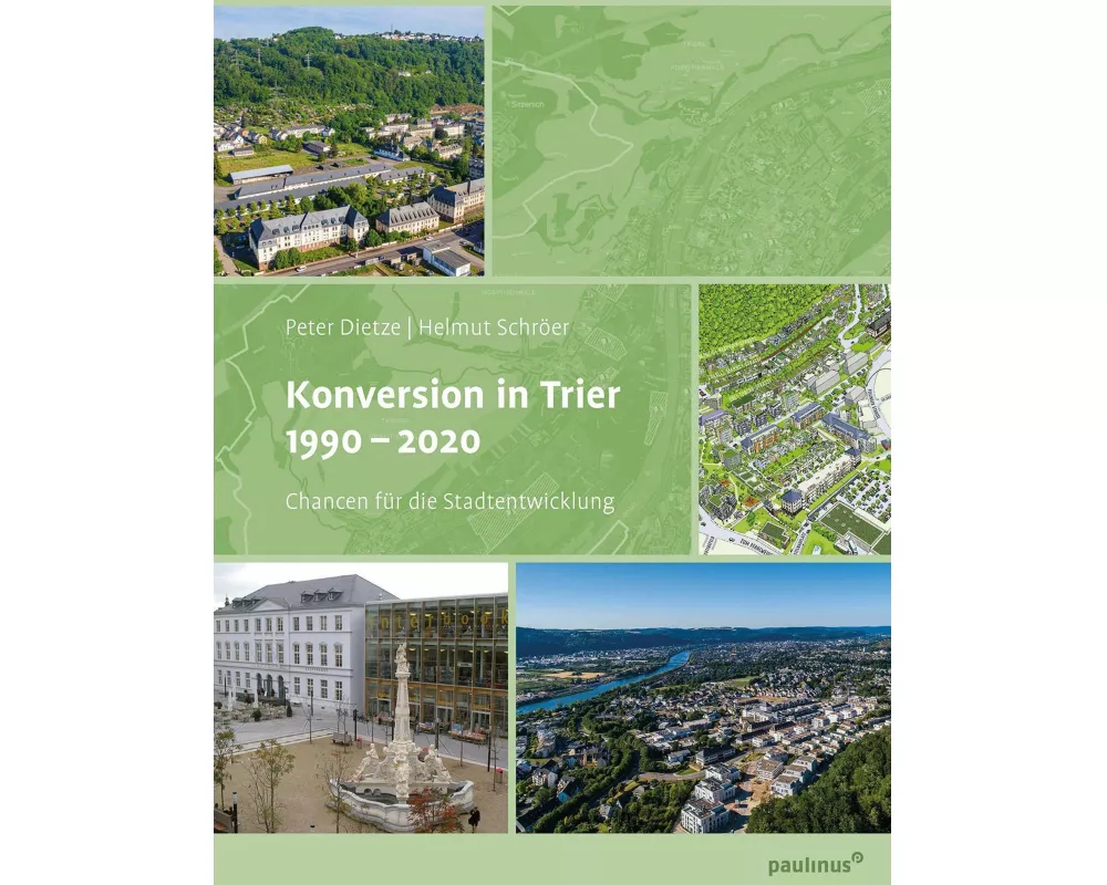 Konversion in Trier 1990- 2020