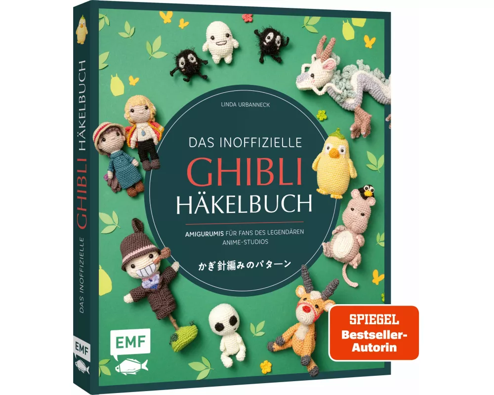 Das inoffizielle Ghibli-Häkelbuch – 23 zauberhafte Amigurumis für Fans des legendären Anime-Studios