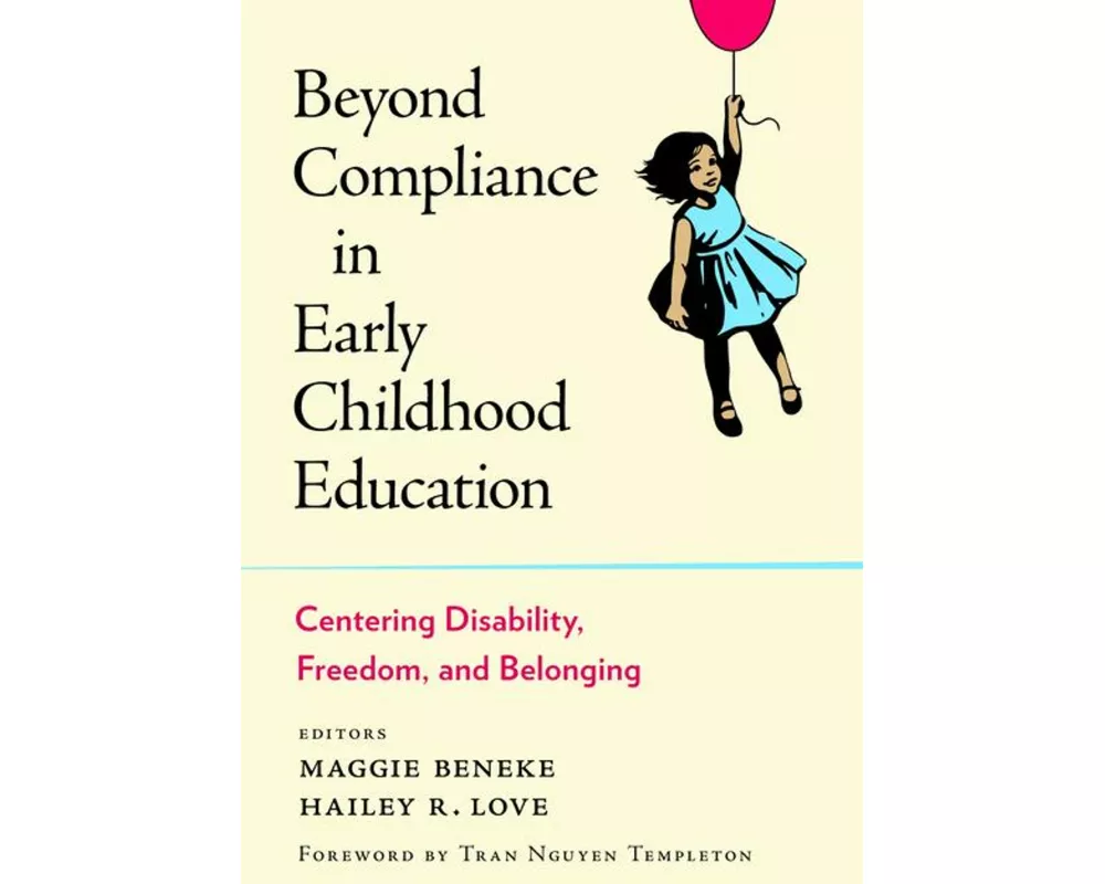 Beyond Compliance in Early Childhood Education