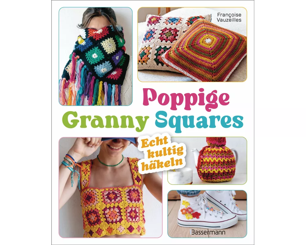 Poppige Granny Squares - echt kultig häkeln