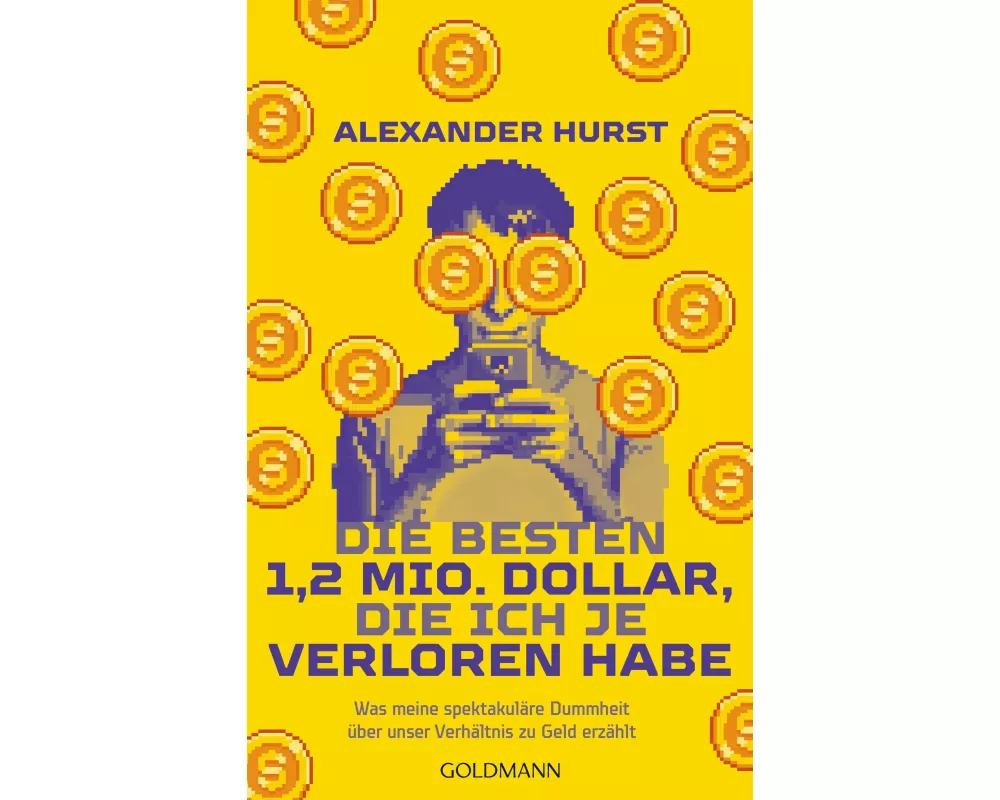 Die besten 1,2 Mio. Dollar, die ich je verloren habe