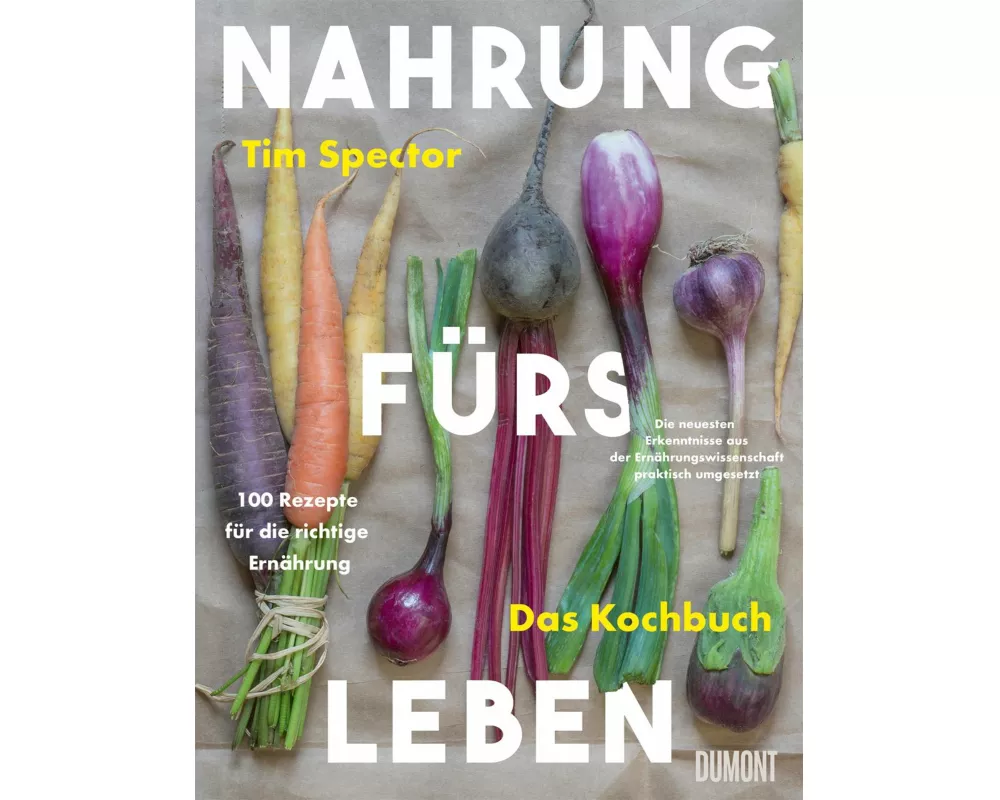 Nahrung fürs Leben - Das Kochbuch