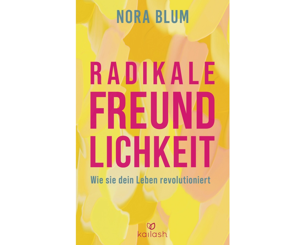 Radikale Freundlichkeit