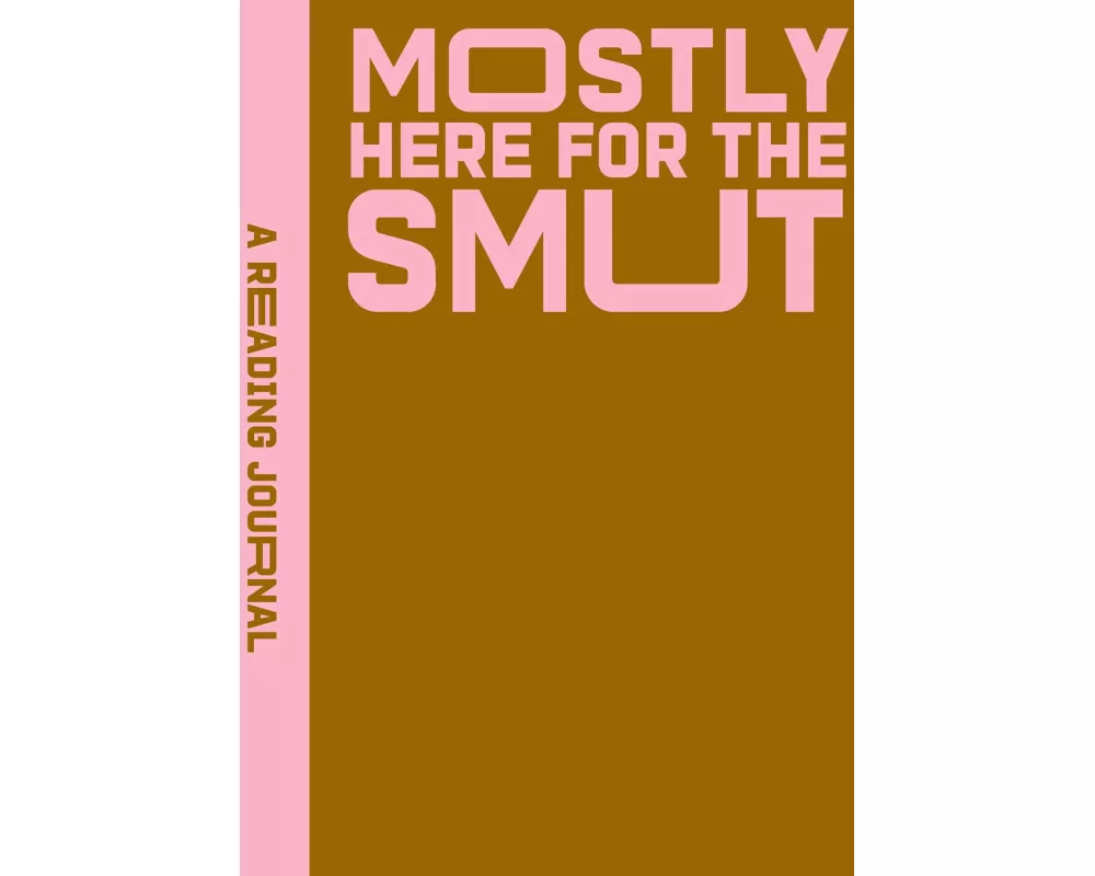 A Reading Journal: Mostly Here for the Smut