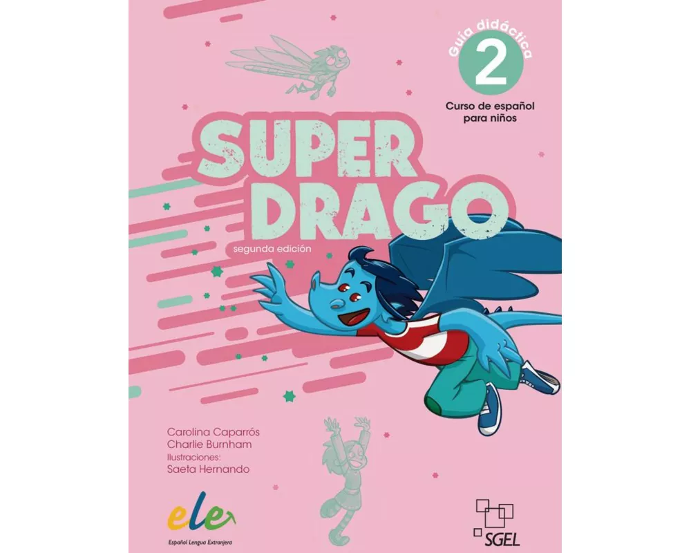 Superdrago 2 - segunda edición