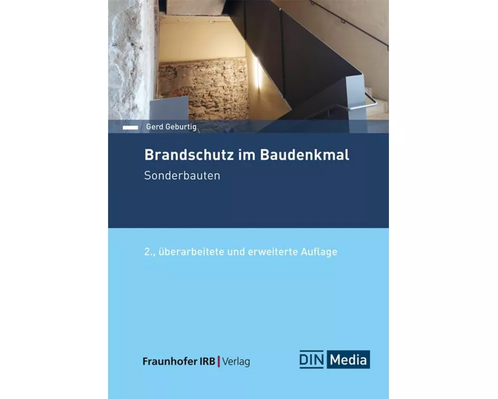 Brandschutz im Baudenkmal. Sonderbauten