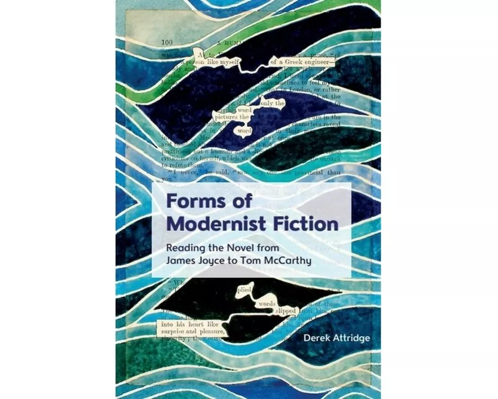 Forms of Modernist Fiction