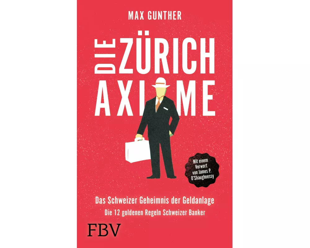 Die Zürich Axiome