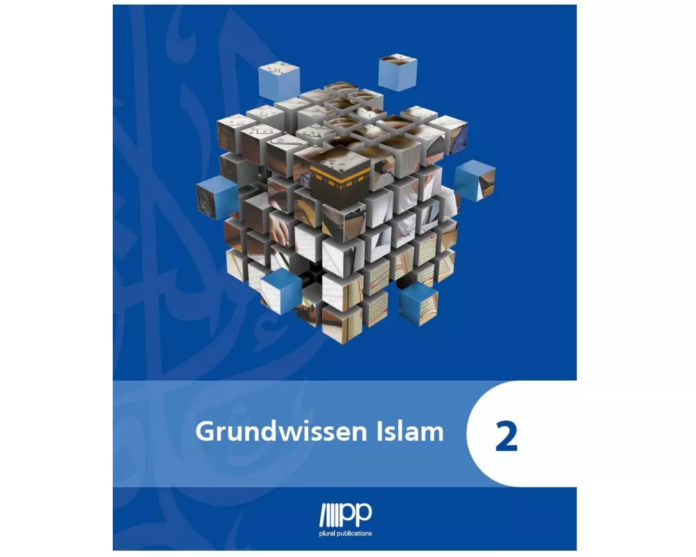 Grundwissen Islam - 2