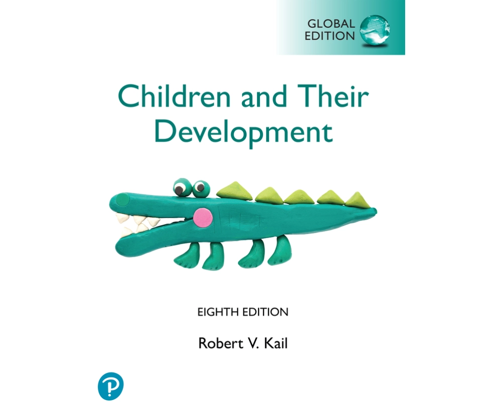 Children and their Development, Global Edition (Book)
