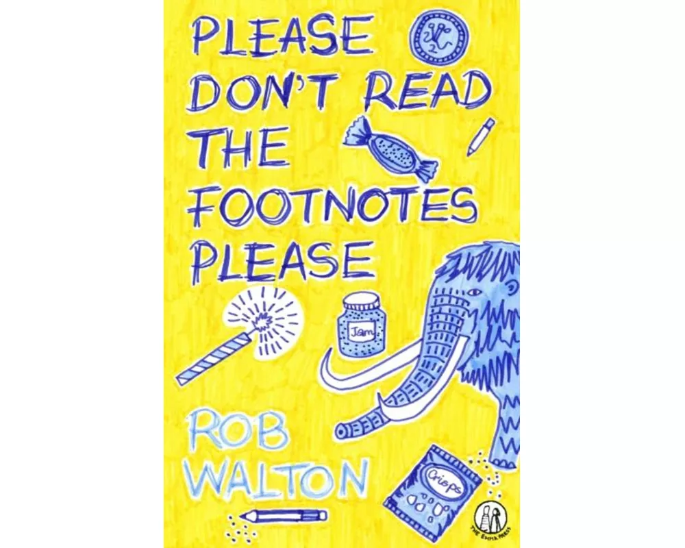 Please Don't Read the Footnotes Please