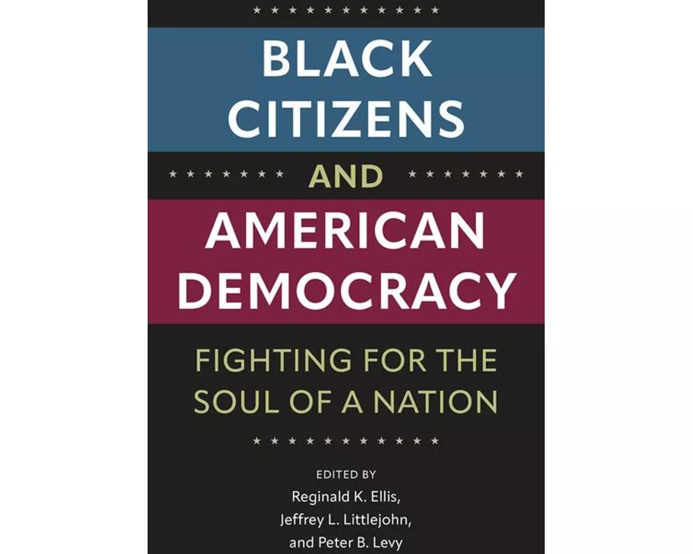 Black Citizens and American Democracy