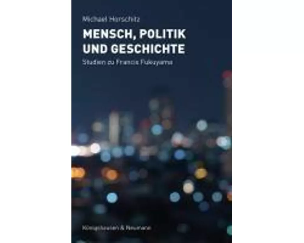 Mensch, Politik und Geschichte