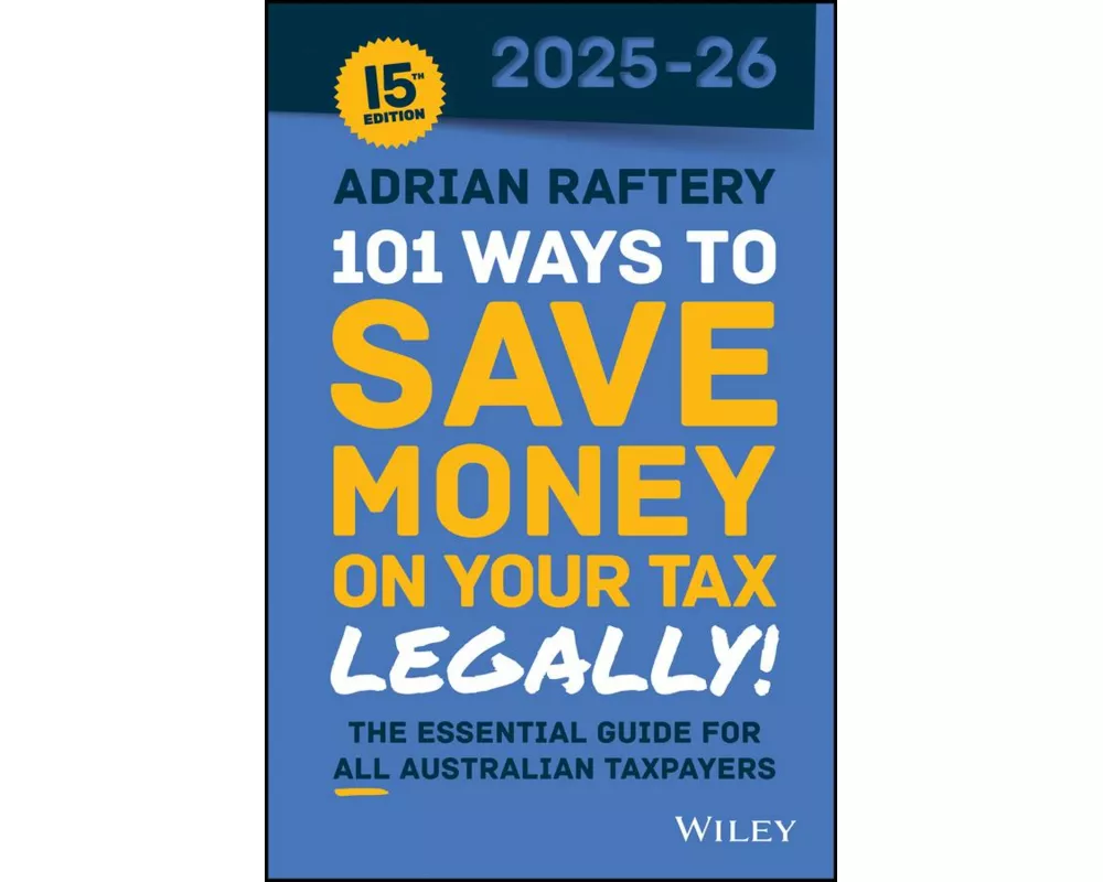 101 Ways to Save Money on Your Tax - Legally! 2025 - 2026
