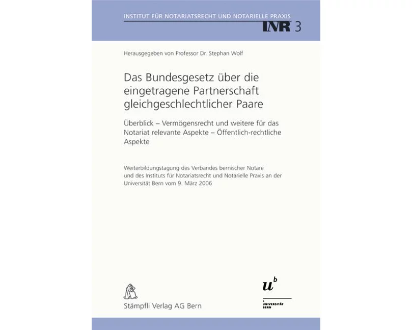 Das Bundesgesetz über die eingetragene Partnerschaft gleichgeschlechtlicher Paare