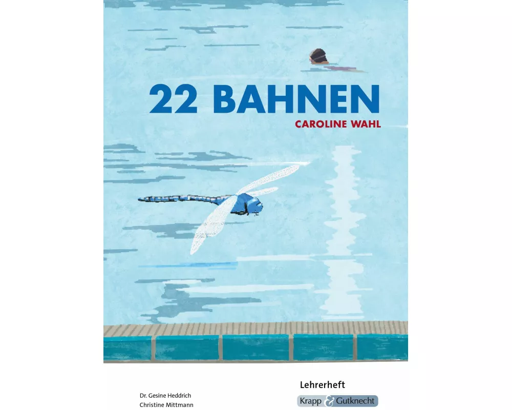 22 Bahnen – Caroline Wahl – Lehrerheft