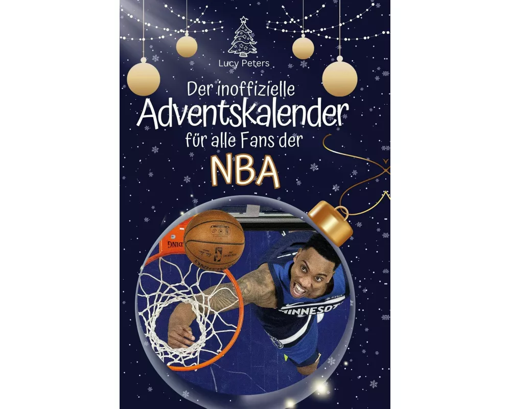 Der inoffizielle Adventskalender für alle Fans der NBA